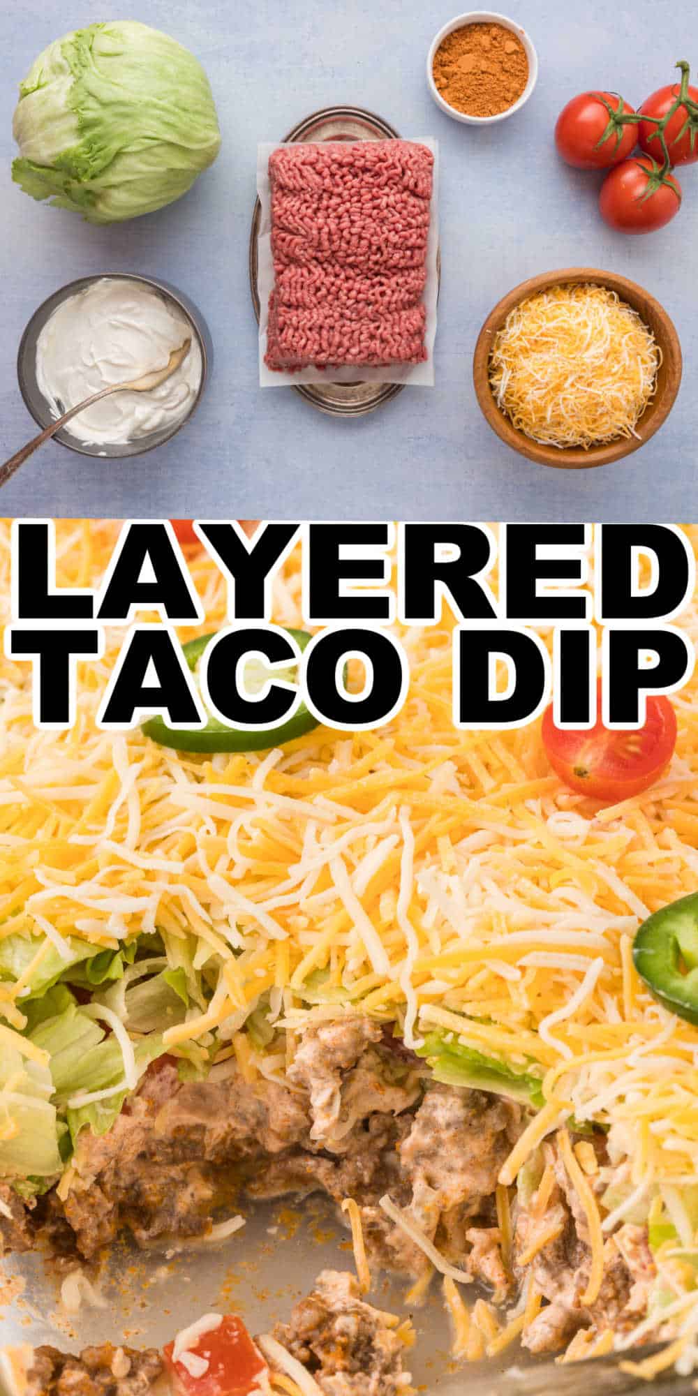 Easy Layered Taco Dip with Meat, Cheese & Special Sauce