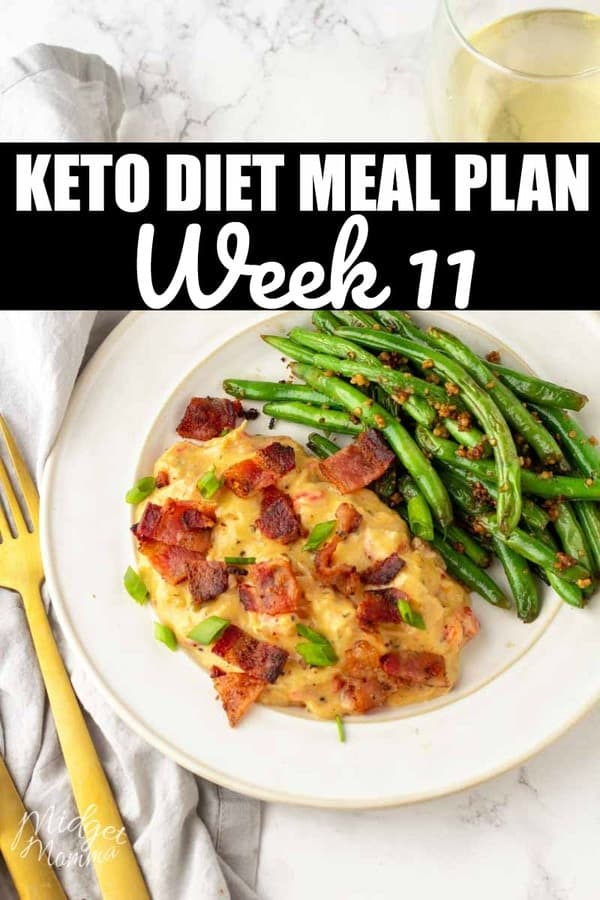 Keto Diet Meal Plan Week 11 \u2022 MidgetMomma
