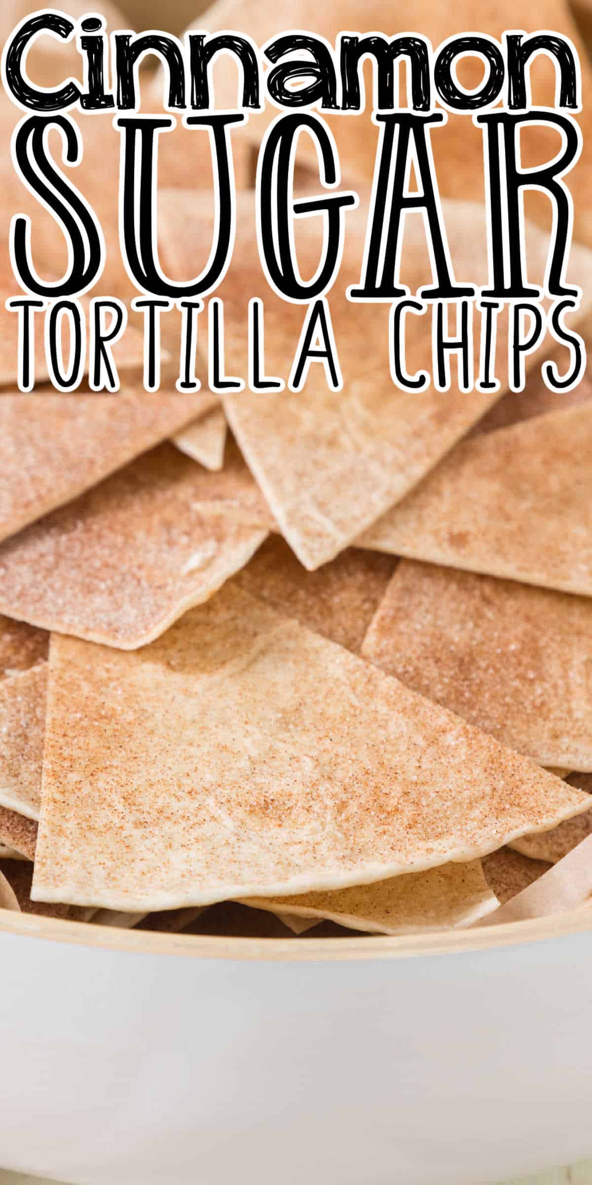 Baked Cinnamon Sugar Dessert Tortilla Chips (Churro Chips)