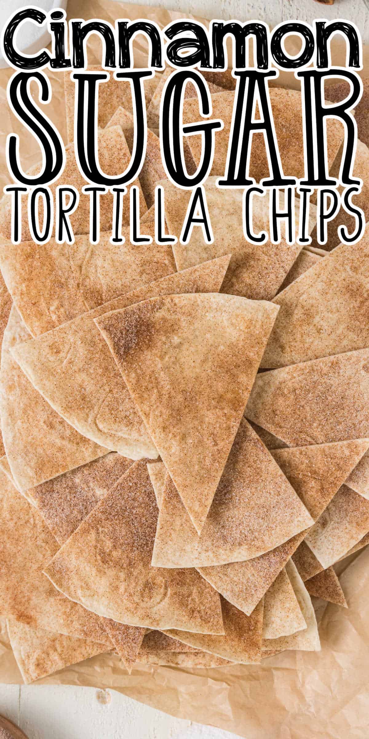 Baked Cinnamon Sugar Dessert Tortilla Chips (Churro Chips)