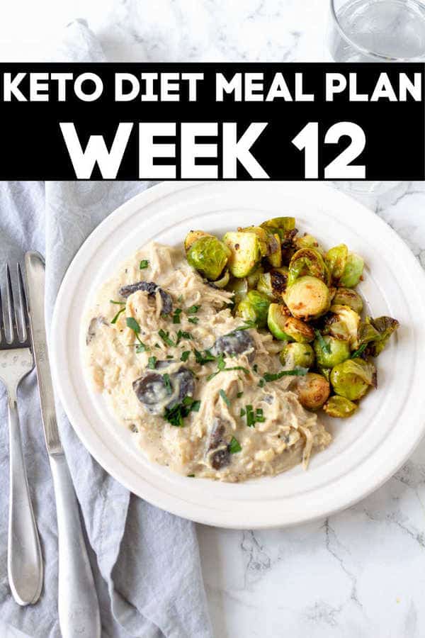 week 12 keto diet meal plan