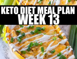 week 13 keto diet meal plan