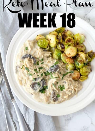 Keto Meal Plan Week 18