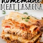 The BEST Homemade Lasagna Recipe • MidgetMomma