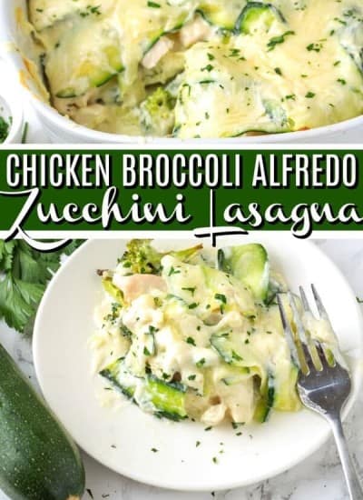 Chicken Broccoli Alfredo Zucchini Lasagna Recipe