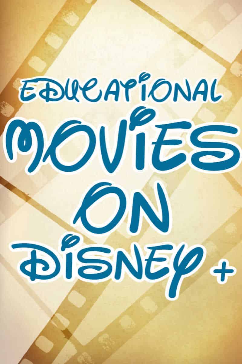 Educational Movies on Disney Plus 