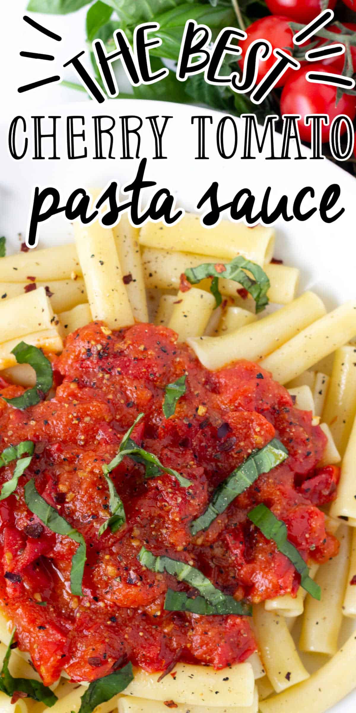 Spicy Cherry Tomato Pasta Sauce (Done in 30 minutes!)