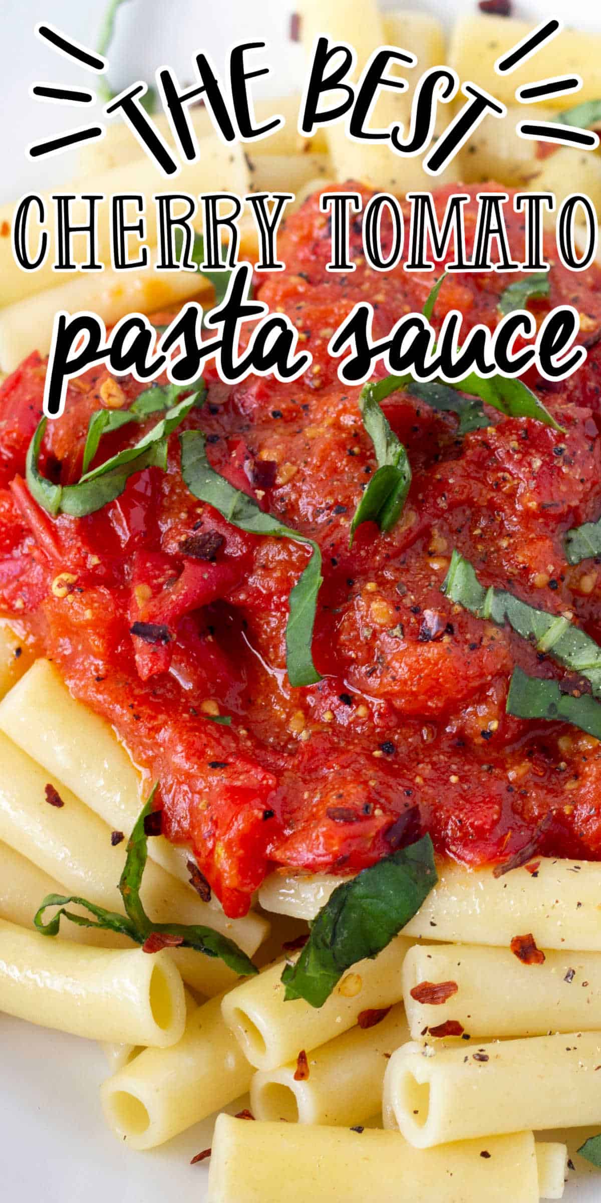 Spicy Cherry Tomato Pasta Sauce (Done in 30 minutes!)