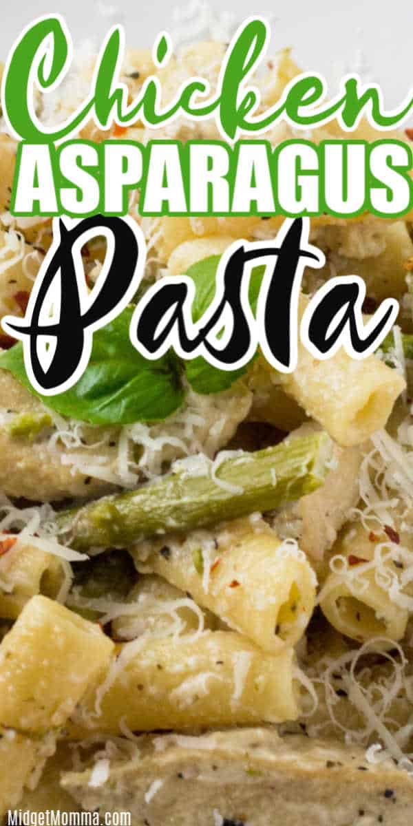 Creamy Chicken Asparagus Pasta Recipe (Under 30 minute dinner!)