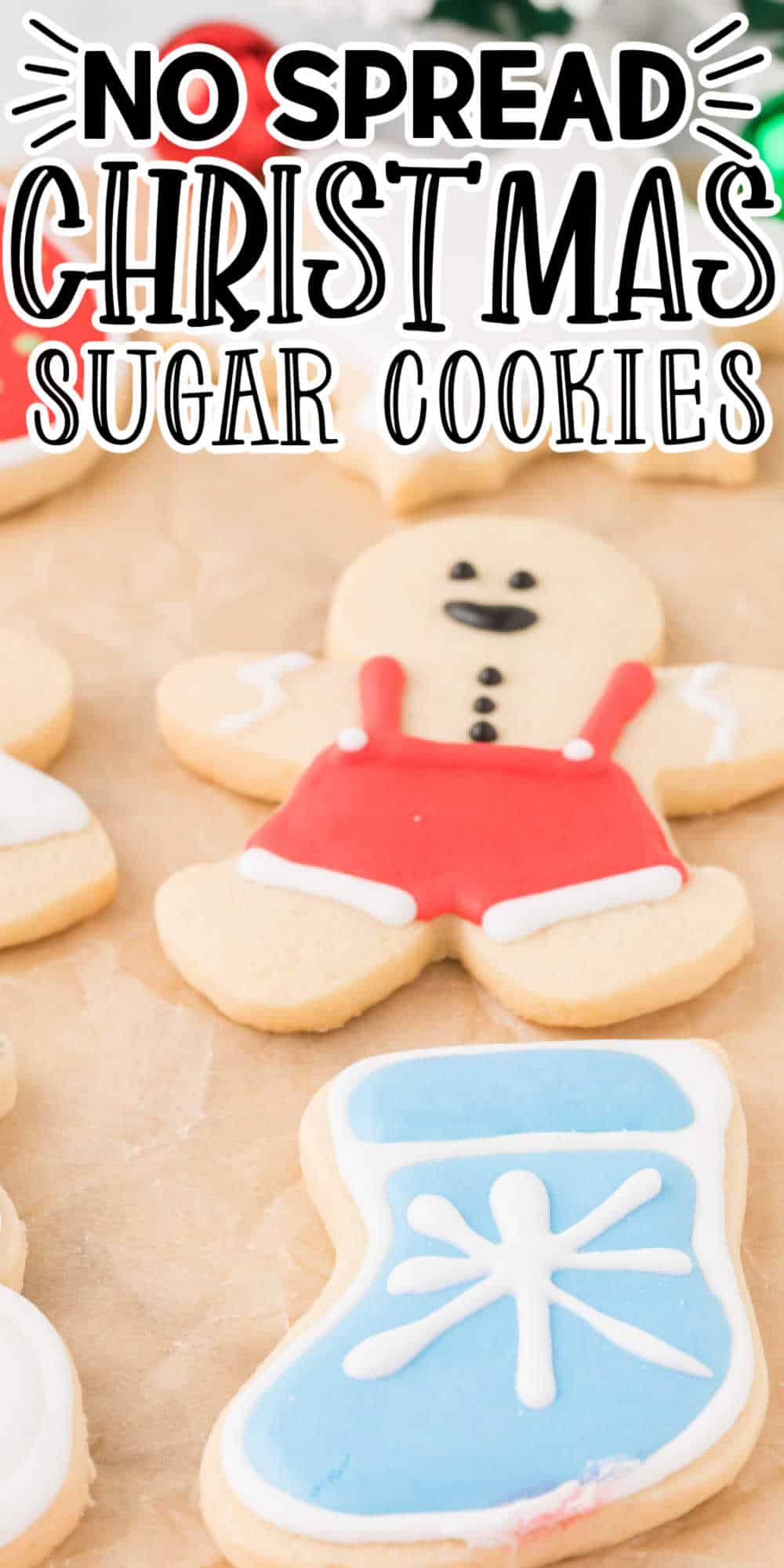 The Best No Spread Christmas Sugar Cookie Dough Recipe