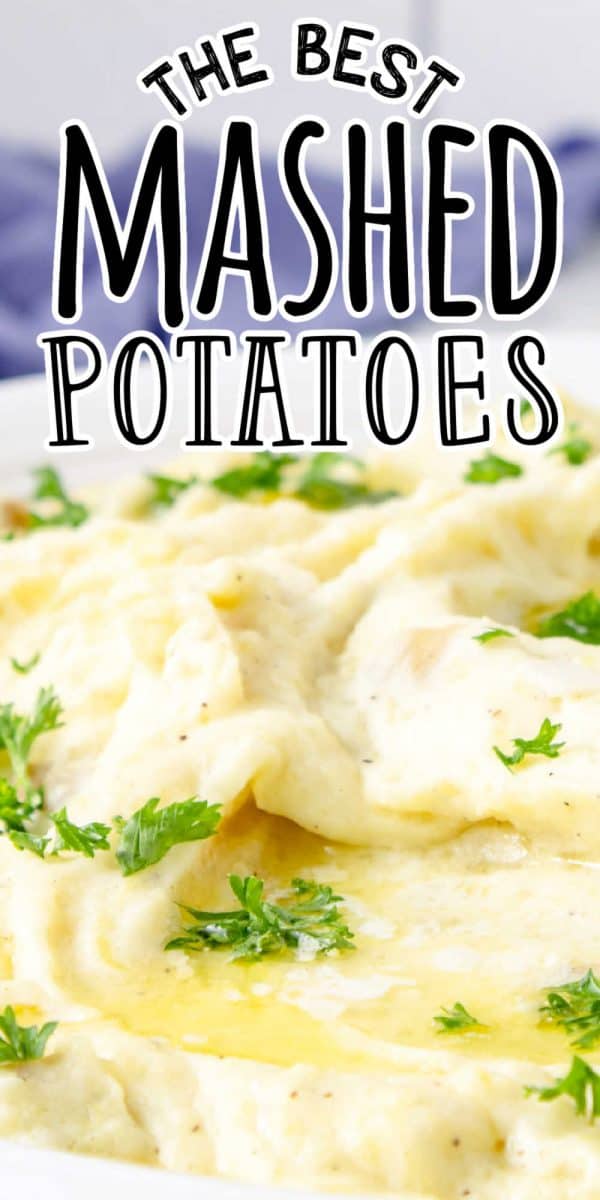 The Best Mashed Potatoes Recipe • MidgetMomma