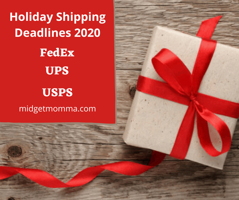 Holiday Shipping Deadlines for USPS, FedEx and UPS in 2020 • MidgetMomma