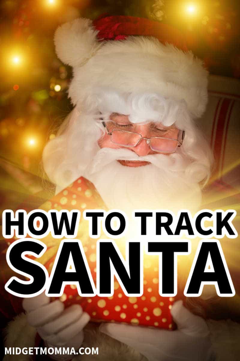 HOW TO TRACK SANTA ON CHRISTMAS EVE