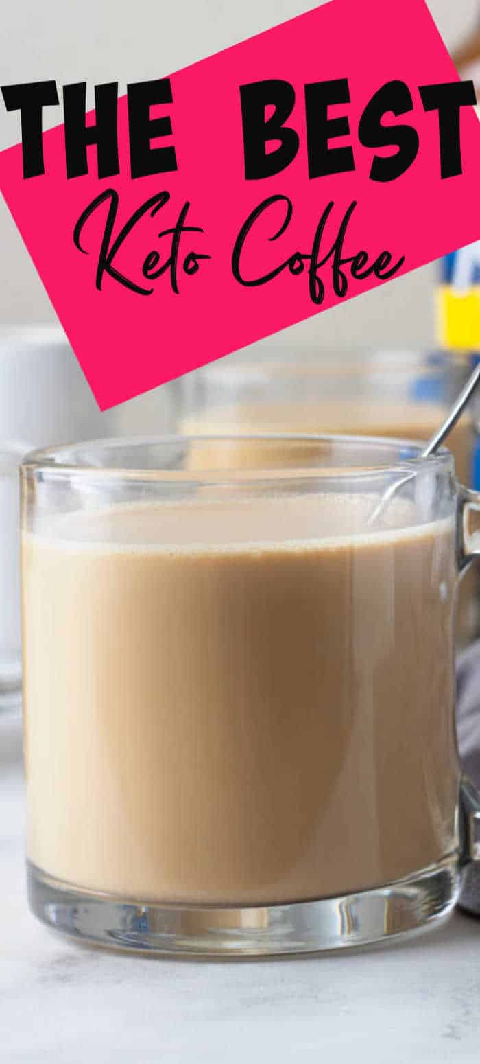 Easy Keto Coffee Recipe • MidgetMomma