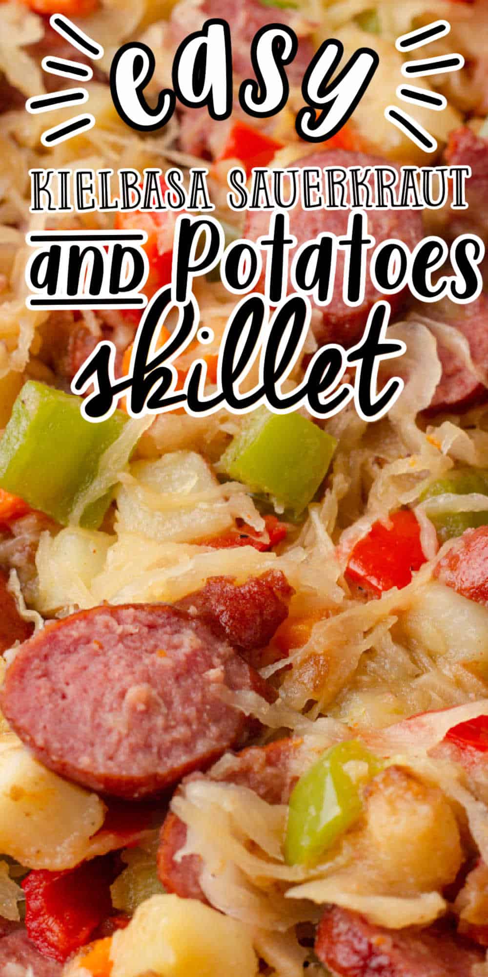 Kielbasa Sauerkraut & Potatoes Skillet Recipe • MidgetMomma