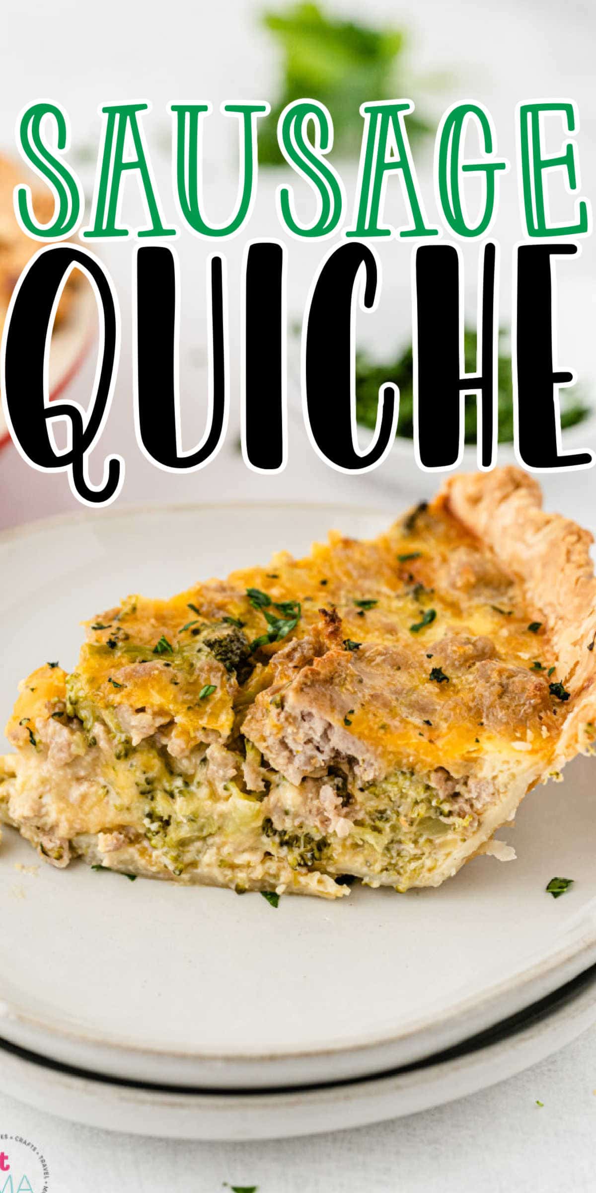 Broccoli and Cheese Sausage Quiche • MidgetMomma