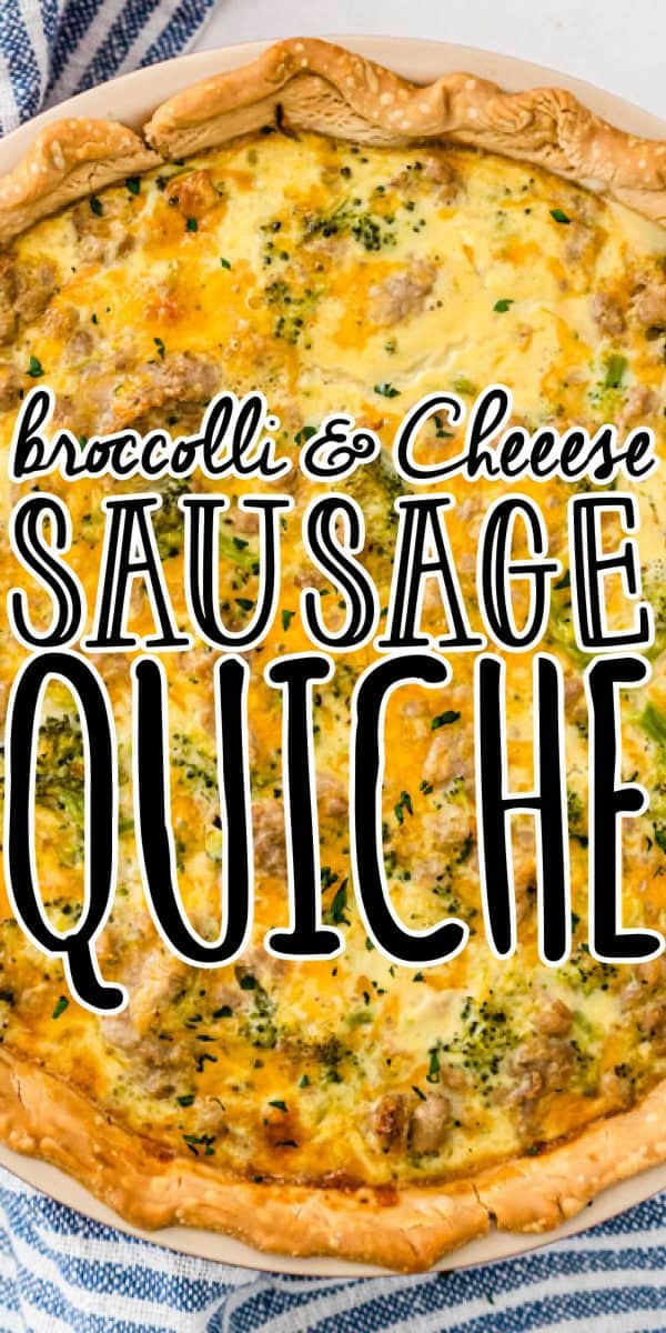 Broccoli and Cheese Sausage Quiche • MidgetMomma