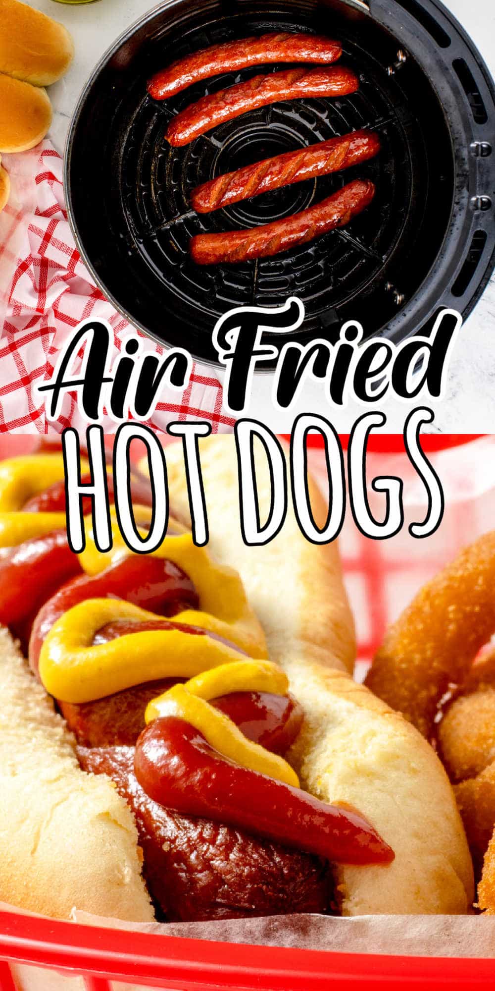 Air Fryer Hot Dogs How to Cook Hot Dogs in the Air Fryer