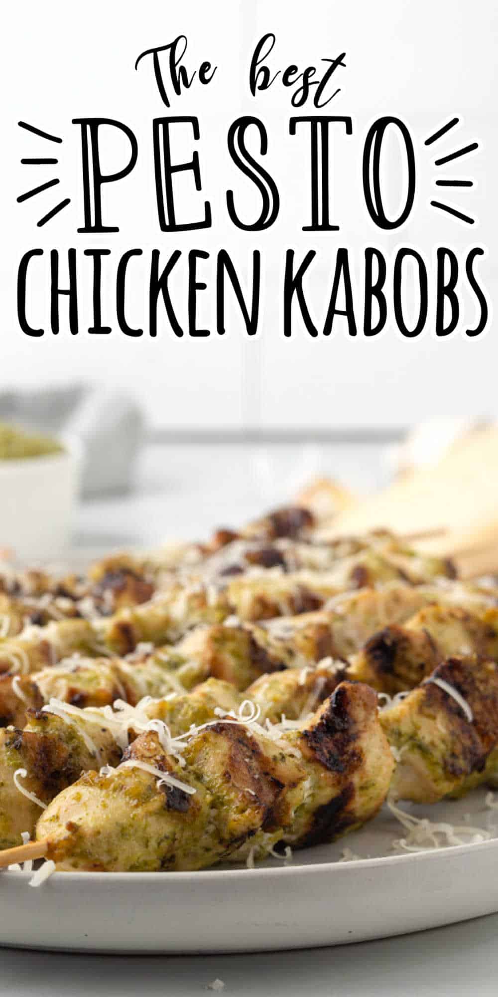 Parmesan Pesto Grilled Chicken Kabobs • MidgetMomma