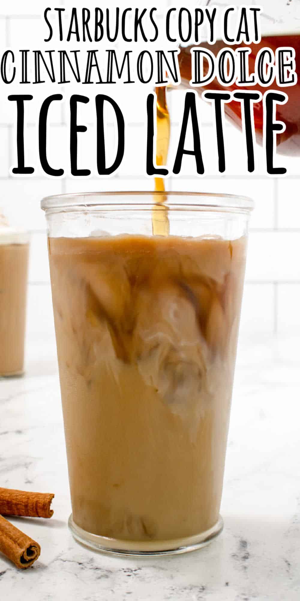 Cinnamon Dolce Latte Recipe (Iced and Hot Directions)