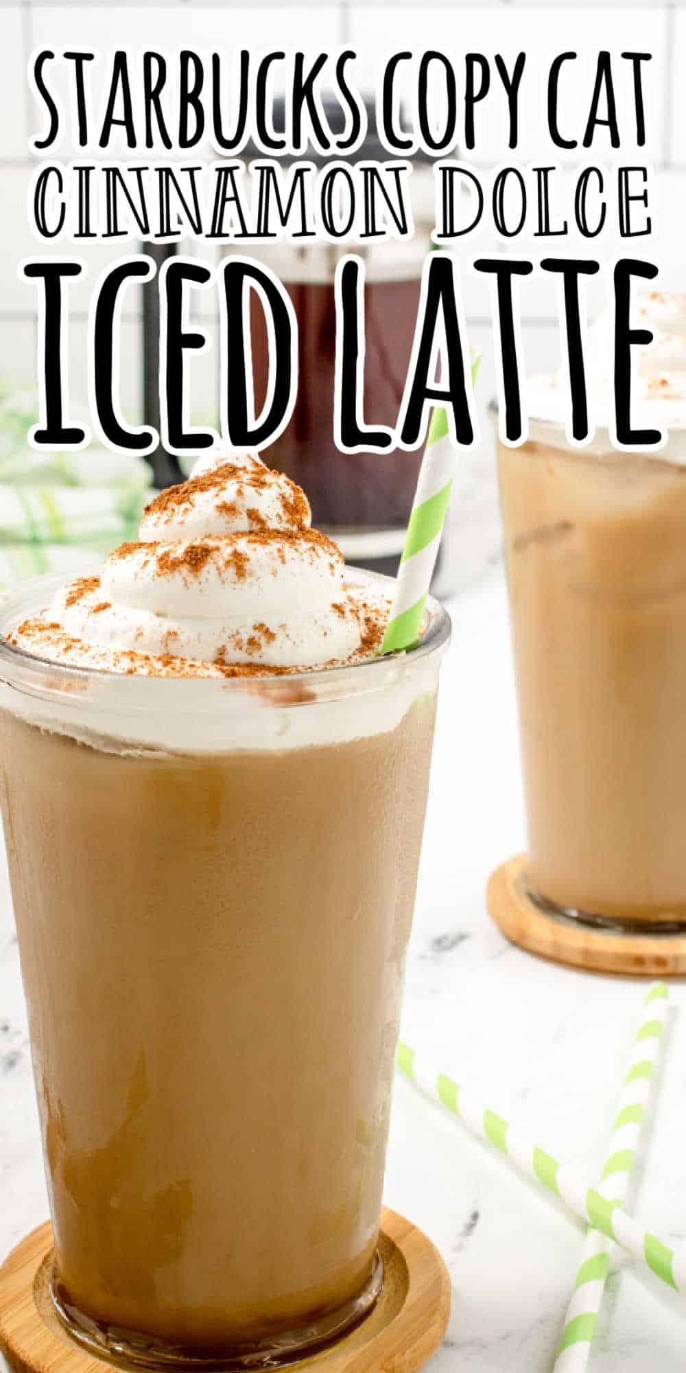 Cinnamon Dolce Latte Recipe (Iced and Hot Directions)