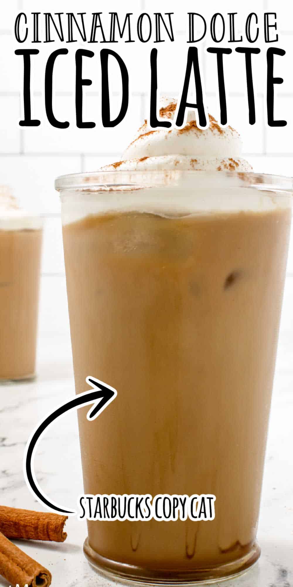 Cinnamon Dolce Latte Recipe (Iced and Hot Directions)