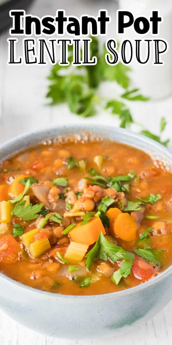 Instant Pot Lentil Soup • MidgetMomma