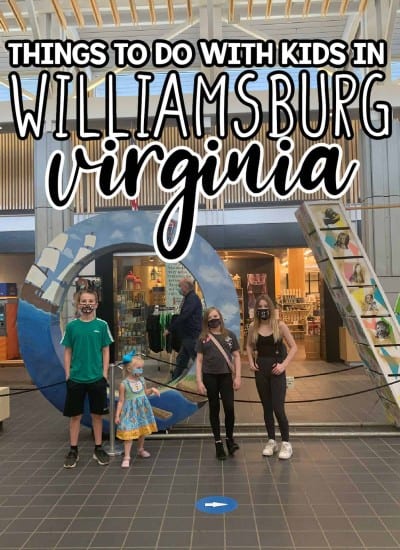 things to do with kids in Williamsburg virginia