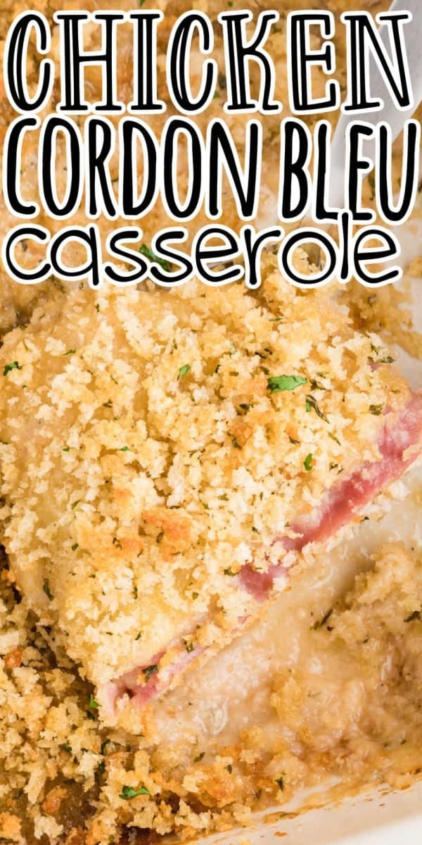 Chicken Cordon Bleu Casserole Recipe • MidgetMomma
