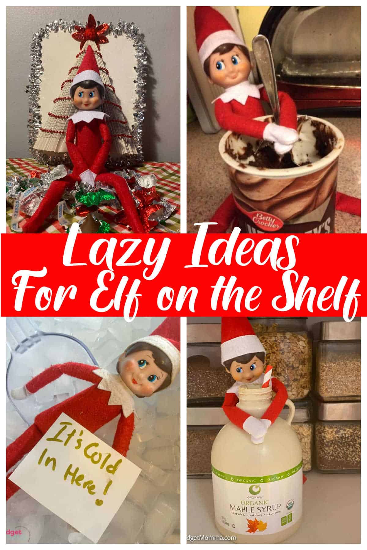 lazy elf on the shelf ideas