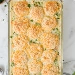 Easy Chicken Pot Pie Casserole with Cheddar Drop Biscuit Topping