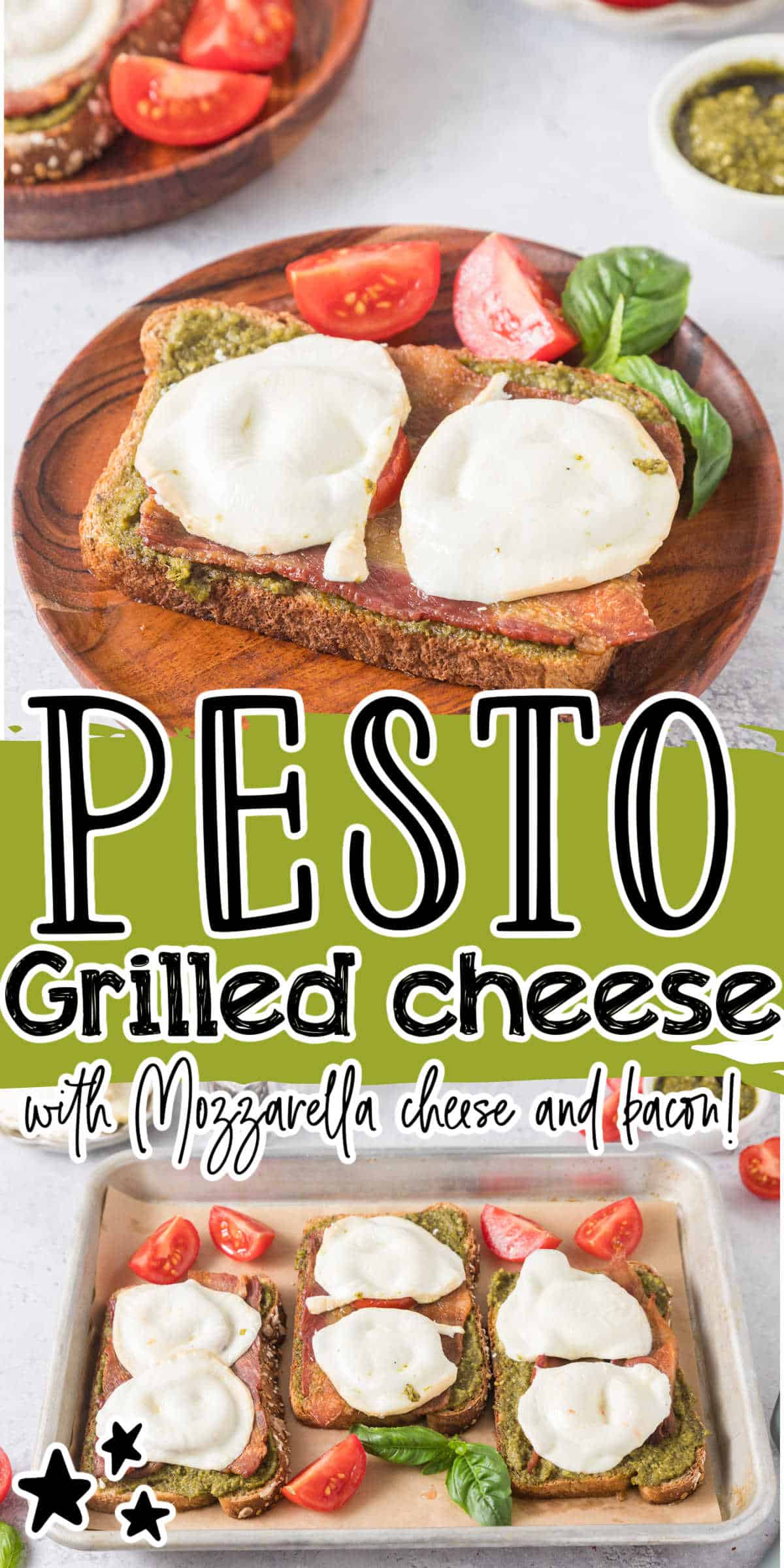 Pesto Grilled Cheese Sandwich Recipe with Mozzarella and Bacon