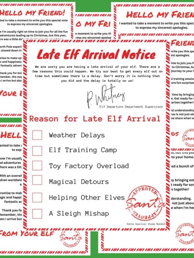 Elf on the Shelf Late Arrival Letters Printables • MidgetMomma